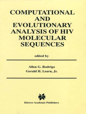 cover image of Computational and Evolutionary Analysis of HIV Molecular Sequences